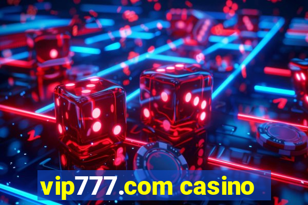 vip777.com casino